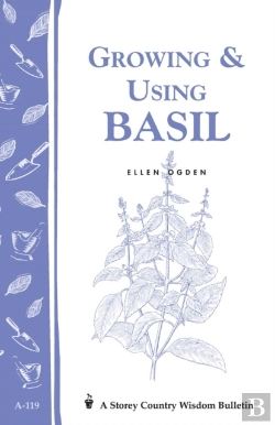 Bertrand.pt - Growing & Using Basil