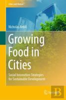 Growing Food In Cities