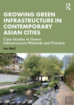 Bertrand.pt - Growing Green Infrastructure In Contemporary Asian Cities