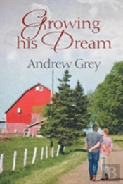 Growing His Dream