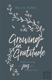 Growing In Gratitude
