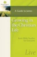 Growing In The Christian Life