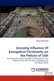 Growing Influence Of Evangelical Christi