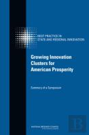 Growing Innovation Clusters For American Prosperity