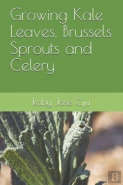 Bertrand.pt - Growing Kale Leaves, Brussels Sprouts And Celery