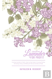 Growing Lavender For Profit