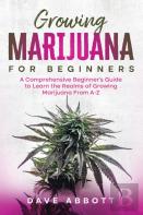 Growing Marijuana For Beginners