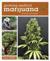 Growing Medical Marijuana