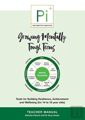 Growing Mentally Tough Teens (Teacher Manual)