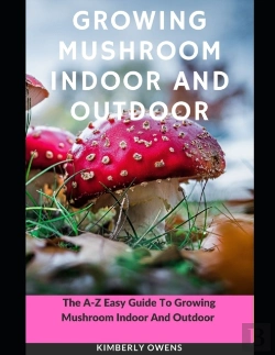 Bertrand.pt - Growing Mushroom Indoor And Outdoor