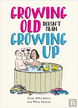 Bertrand.pt - Growing Old Doesn'T Mean Growing Up