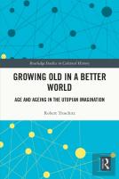 Growing Old In A Better World