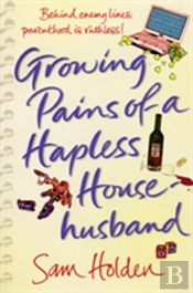 Growing Pains Of A Hapless Househusband
