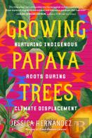 Growing Papaya Trees