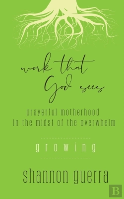 Bertrand.pt - Growing: Prayerful Motherhood In The Mid
