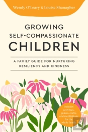 Growing Self-Compassionate Children