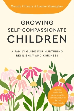 Bertrand.pt - Growing Self-Compassionate Children