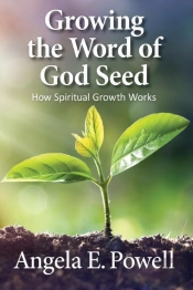 Growing The Word Of God Seed