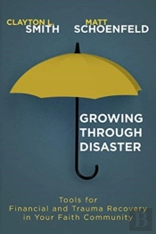 Growing Through Disaster