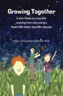 Growing Together Across The Autism Spectrum