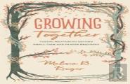 Growing Together