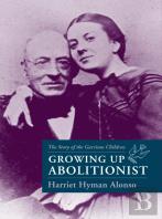 Growing Up Abolitionist