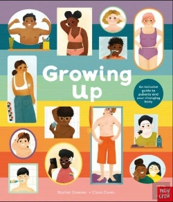 Bertrand.pt - Growing Up: An Inclusive Guide To Puberty And Your Changing Body