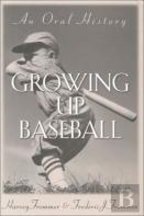 Growing Up Baseball