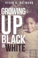 Growing Up Black In White