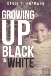 Growing Up Black In White