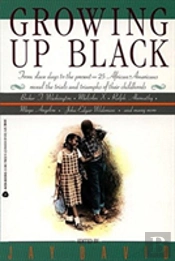 Growing Up Black