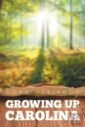 Growing Up Carolina