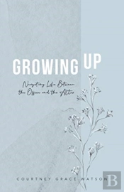 Growing Up