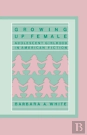 Growing Up Female