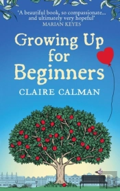 Growing Up For Beginners