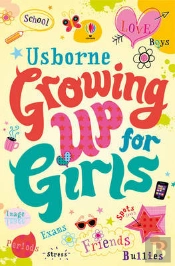Growing Up For Girls