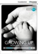 Growing Up: From Baby To Adult High Beginning Book With Online Access