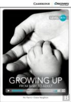 Bertrand.pt - Growing Up: From Baby To Adult High Beginning Book With Online Access