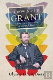 Growing Up Grant