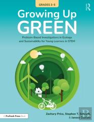 Growing Up Green (Grades 3-5)