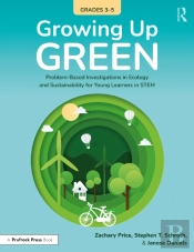 Growing Up Green (Grades 3-5)