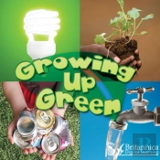 Growing Up Green