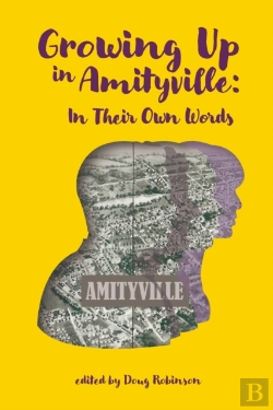 Bertrand.pt - Growing Up In Amityville: In Their Own W