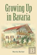 Growing Up In Bavaria