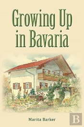Growing Up In Bavaria