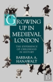 Growing Up In Medieval London