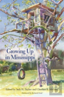 Growing Up In Mississippi