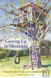 Growing Up In Mississippi