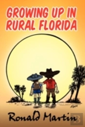 Growing Up In Rural Florida