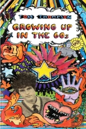 Growing Up In The 60s